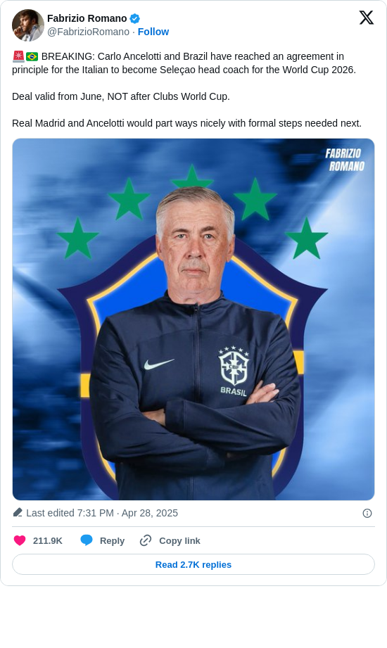 Fabrizio Romano: 🚨🇧🇷 BREAKING: Carlo Ancelotti and Brazil have reached an agreement in principle for the Italian to become Seleçao head coach for the World Cup 2026.

Deal valid from June, NOT after Clubs World Cup.

Real Madrid and Ancelotti would part ways nicely with formal steps needed next. https://t.co/w0KuNqvMEj