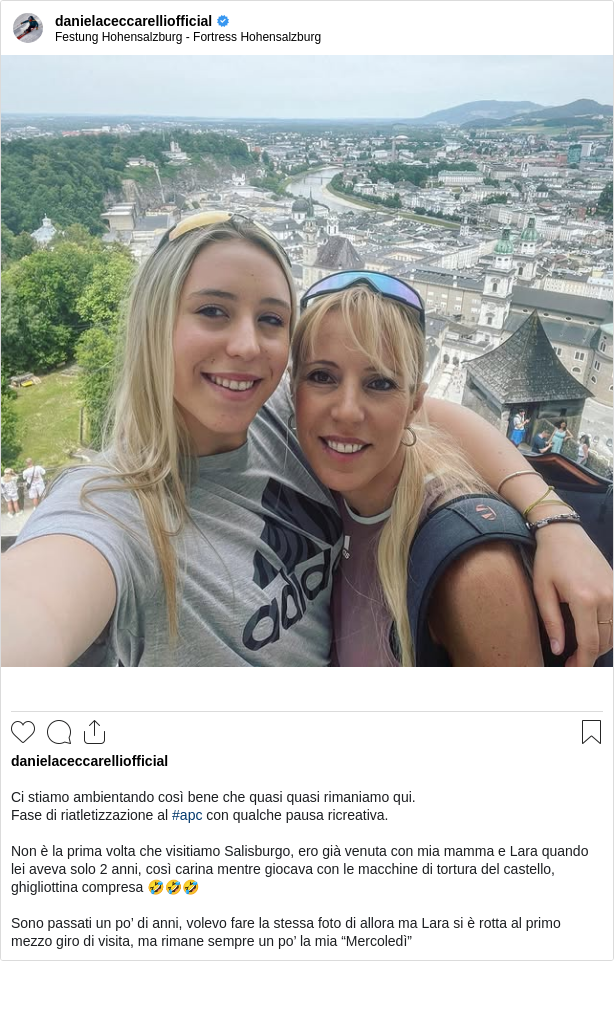 

Ci stiamo ambientando così bene che quasi quasi rimaniamo qui.
Fase di riatletizzazione al #apc con qualche pausa ricreativa.

Non è la prima volta che visitiamo Salisburgo, ero già venuta con mia mamma e Lara quando lei aveva solo 2 anni, così carina mentre giocava con le macchine di tortura del castello, ghigliottina compresa 🤣🤣🤣

Sono passati un po’ di anni, volevo fare la stessa foto di allora ma Lara si è rotta al primo mezzo giro di visita, ma rimane sempre un po’ la mia “Mercoledì”