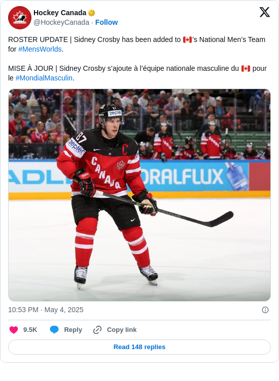 Hockey Canada: ROSTER UPDATE | Sidney Crosby has been added to 🇨🇦’s National Men’s Team for #MensWorlds.

MISE À JOUR | Sidney Crosby s’ajoute à l’équipe nationale masculine du 🇨🇦 pour le #MondialMasculin. https://t.co/U4oIXRXNe4