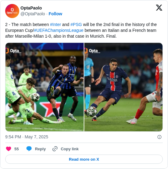 OptaPaolo: 2 - The match between #Inter and #PSG will be the 2nd final in the history of the European Cup/#UEFAChampionsLeague between an Italian and a French team after Marseille-Milan 1-0, also in that case in Munich. Final. https://t.co/SAeM3sEDHR