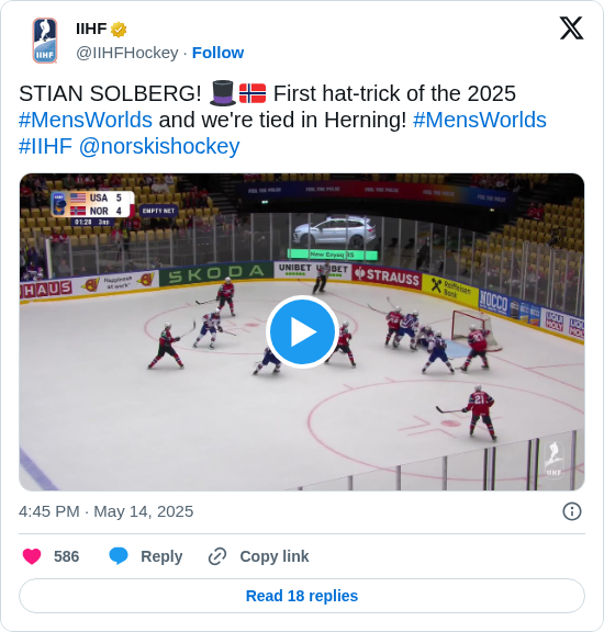 IIHF: STIAN SOLBERG! 🎩🇳🇴 First hat-trick of the 2025 #MensWorlds and we're tied in Herning! #MensWorlds #IIHF @norskishockey https://t.co/4oKineYWrM