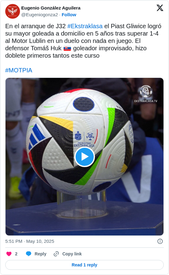 Eugenio González Aguilera: En el arranque de J32 #Ekstraklasa el Piast Gliwice logró su mayor goleada a domicilio en 5 años tras superar 1-4 al Motor Lublin en un duelo con nada en juego. El defensor Tomáš Huk 🇸🇰 goleador improvisado, hizo doblete primeros tantos este curso

#MOTPIA
https://t.co/ZsYAi6LbfH