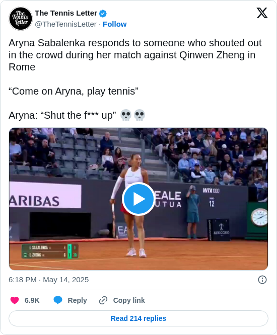 The Tennis Letter: Aryna Sabalenka responds to someone who shouted out in the crowd during her match against Qinwen Zheng in Rome

“Come on Aryna, play tennis”

Aryna: “Shut the f*** up” 💀💀

 https://t.co/zWNKpyzcXP