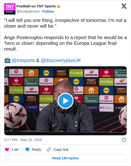 Football on TNT Sports: "I will tell you one thing, irrespective of tomorrow, I'm not a clown and never will be."

Ange Postecoglou responds to a report that he would be a 'hero or clown' depending on the Europa League final result. 

📺 @tntsports &amp; @discoveryplusUK https://t.co/Lh0irPXe7O