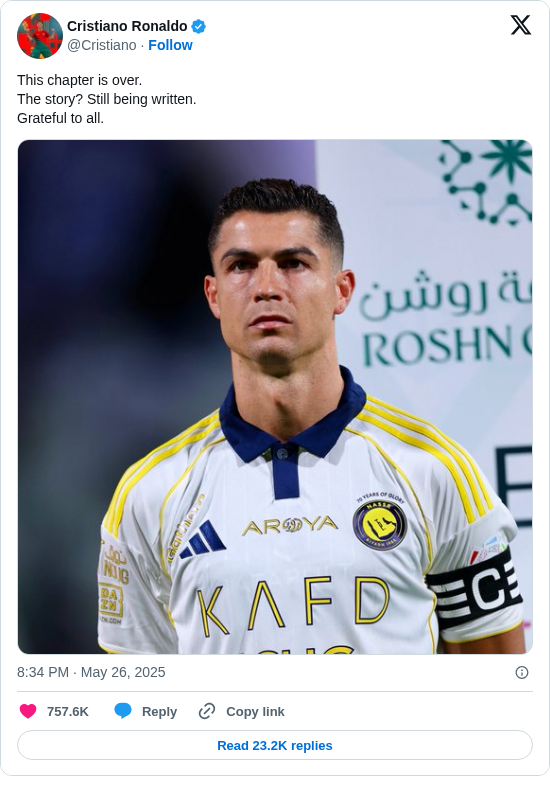 Cristiano Ronaldo: This chapter is over.
The story? Still being written.
Grateful to all. https://t.co/Vuvl5siEB3
