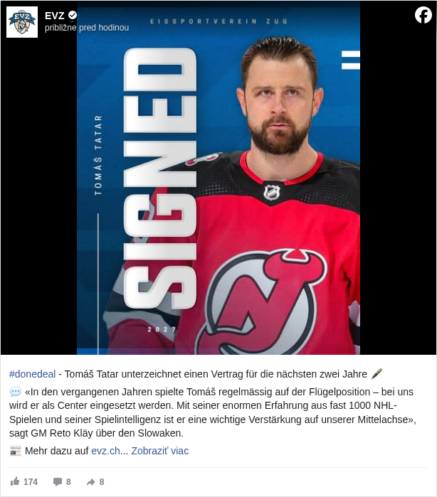EVZ: #donedeal </hashtag/donedeal?__eep__=6&fref=mentions&ref=embed_post> - Tomáš Tatar unterzeichnet einen Vertrag für die nächsten zwei Jahre 🖋️

 💬 «In den vergangenen Jahren spielte Tomáš regelmässig auf der Flügelposition – bei uns wird er als Center eingesetzt werden. Mit seiner enormen Erfahrung aus fast 1000 NHL-Spielen und seiner Spielintelligenz ist er eine wichtige Verstärkung auf unserer Mittelachse», sagt GM Reto Kläy über den Slowaken.

 📰 Mehr dazu auf evz.ch <https://l.facebook.com/l.php?u=http%3A%2F%2Fevz.ch%2F&h=AT0Dg5fMijz7Ra5RbDg68ml6eQ9t9hBJfv2hu-saMnJBJczf8OzOO__TlTMXjGEJlf-lk6Z-nTpxcZDxQK6lsMHeFC9S96mFakEtsIk_4ryCdOCL6XL-8zPZDqlmpt5x2A4>

 #fürblauundwiis </hashtag/fürblauundwiis?__eep__=6&fref=mentions&ref=embed_post>

