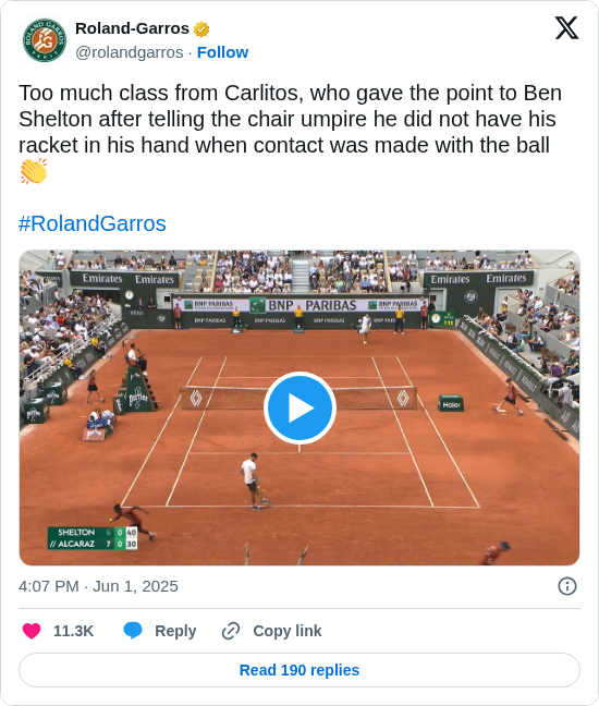 Roland-Garros: Too much class from Carlitos, who gave the point to Ben Shelton after telling the chair umpire he did not have his racket in his hand when contact was made with the ball 👏

#RolandGarros https://t.co/ctCh7Lrrmq