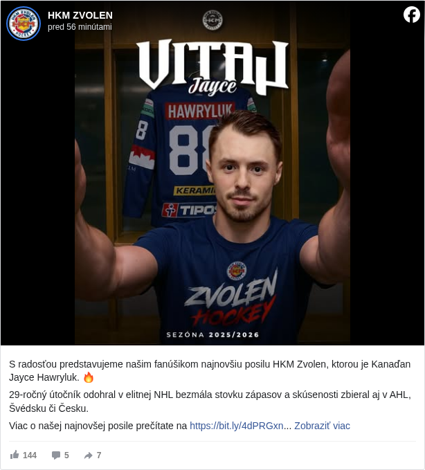 HKM ZVOLEN: S radosťou predstavujeme našim fanúšikom najnovšiu posilu HKM Zvolen, ktorou je Kanaďan Jayce Hawryluk. 🔥

 29-ročný útočník odohral v elitnej NHL bezmála stovku zápasov a skúsenosti zbieral aj v AHL, Švédsku či Česku. 

 Viac o našej najnovšej posile prečítate na https://bit.ly/4dPRGxn <https://l.facebook.com/l.php?u=https%3A%2F%2Fbit.ly%2F4dPRGxn&h=AT2eYP5rAuLdZTZOw8u2f51PYYzMdVt-2WGX2eqrHTsg1S5Qy8ToBsVnaIBAwQfpljdP2zfsV1VzLXfGIuOY1Ob0fayJf2H6wTYumDn_k0QnbM3ywk0crKiW_okMzDNKY2g>

 #spolusmehkm </hashtag/spolusmehkm?__eep__=6&fref=mentions&ref=embed_post> #sezona2526 </hashtag/sezona2526?__eep__=6&fref=mentions&ref=embed_post>

