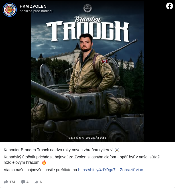 HKM ZVOLEN: Kanonier Branden Troock na dva roky novou zbraňou rytierov! ⚔️

 Kanadský útočník prichádza bojovať za Zvolen s jasným cieľom - opäť byť v našej súťaži rozdielovým hráčom. 🔥

 Viac o našej najnovšej posile prečítate na https://bit.ly/4dY0gu7 <https://l.facebook.com/l.php?u=https%3A%2F%2Fbit.ly%2F4dY0gu7&h=AT0_xztS1-ioONnsFdRdE-dOf2y4ndK-Opk-mIoff7arhq8urXEyAKmDYgPjFxTRf-gnQaLSq5zyOudlm61rornxCIy7P_lfgcSX-h1tKVZTOS7KDPGemiwFqb0Wg8oHsrs>

 #spolusmehkm </hashtag/spolusmehkm?__eep__=6&fref=mentions&ref=embed_post> #sezona2526 </hashtag/sezona2526?__eep__=6&fref=mentions&ref=embed_post>

