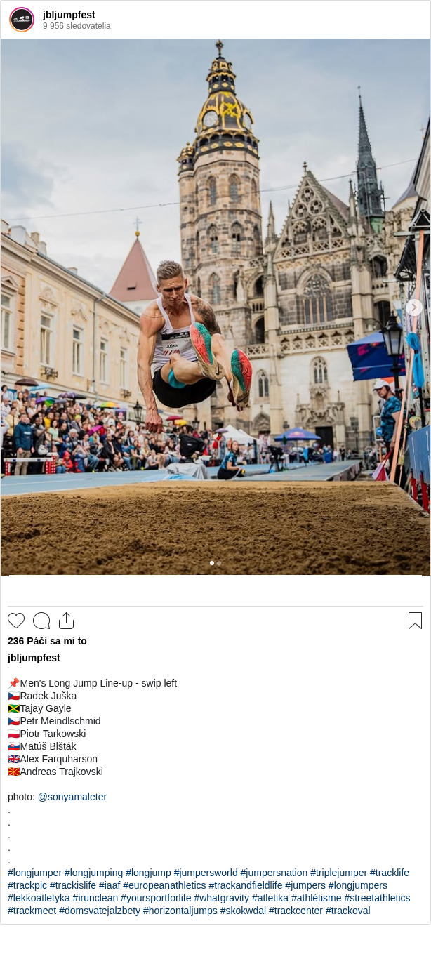 

📌Men's Long Jump Line-up - swip left
🇨🇿Radek Juška
🇯🇲Tajay Gayle
🇨🇿Petr Meindlschmid
🇵🇱Piotr Tarkowski
🇸🇰Matúš Blšták
🇬🇧Alex Farquharson
🇲🇰Andreas Trajkovski

photo: @sonyamaleter
.
.
.
.
.
#longjumper #longjumping #longjump #jumpersworld #jumpersnation #triplejumper #tracklife #trackpic #trackislife #iaaf #europeanathletics #trackandfieldlife #jumpers #longjumpers #lekkoatletyka #irunclean #yoursportforlife #whatgravity #atletika #athlétisme #streetathletics #trackmeet #domsvatejalzbety #horizontaljumps #skokwdal #trackcenter #trackoval