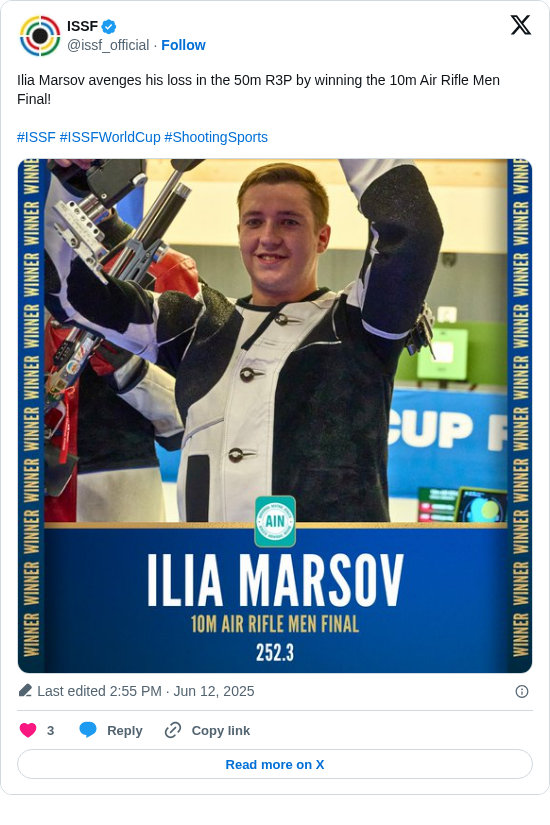 ISSF: Ilia Marsov avenges his loss in the 50m R3P by winning the 10m Air Rifle Men Final!

#ISSF #ISSFWorldCup #ShootingSports https://t.co/Ls4OXbOgiB