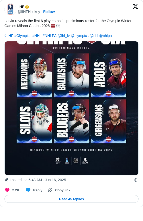 IIHF: Latvia reveals the first 6 players on its preliminary roster for the Olympic Winter Games Milano Cortina 2026.🇱🇻👀 

#IIHF #Olympics #NHL #NHLPA @lhf_lv @olympics @nhl @nhlpa https://t.co/khjuffSnLq