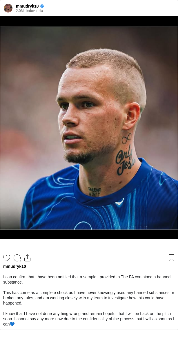 

I can confirm that I have been notified that a sample I provided to The FA contained a banned substance.

This has come as a complete shock as I have never knowingly used any banned substances or broken any rules, and am working closely with my team to investigate how this could have happened.

I know that I have not done anything wrong and remain hopeful that I will be back on the pitch soon. I cannot say any more now due to the confidentiality of the process, but I will as soon as I can💙