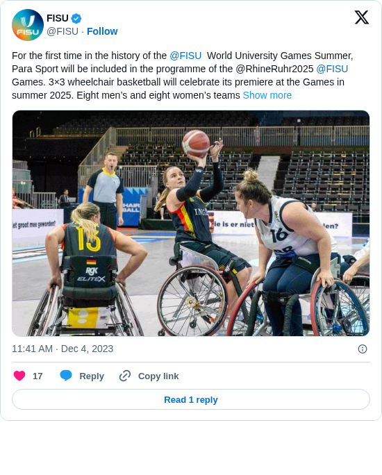FISU: For the first time in the history of the @FISU  World University Games Summer, Para Sport will be included in the programme of the @RhineRuhr2025 @FISU Games. 3×3 wheelchair basketball will celebrate its premiere at the Games in summer 2025. Eight men’s and eight women’s teams https://t.co/4KKXKFHiLT