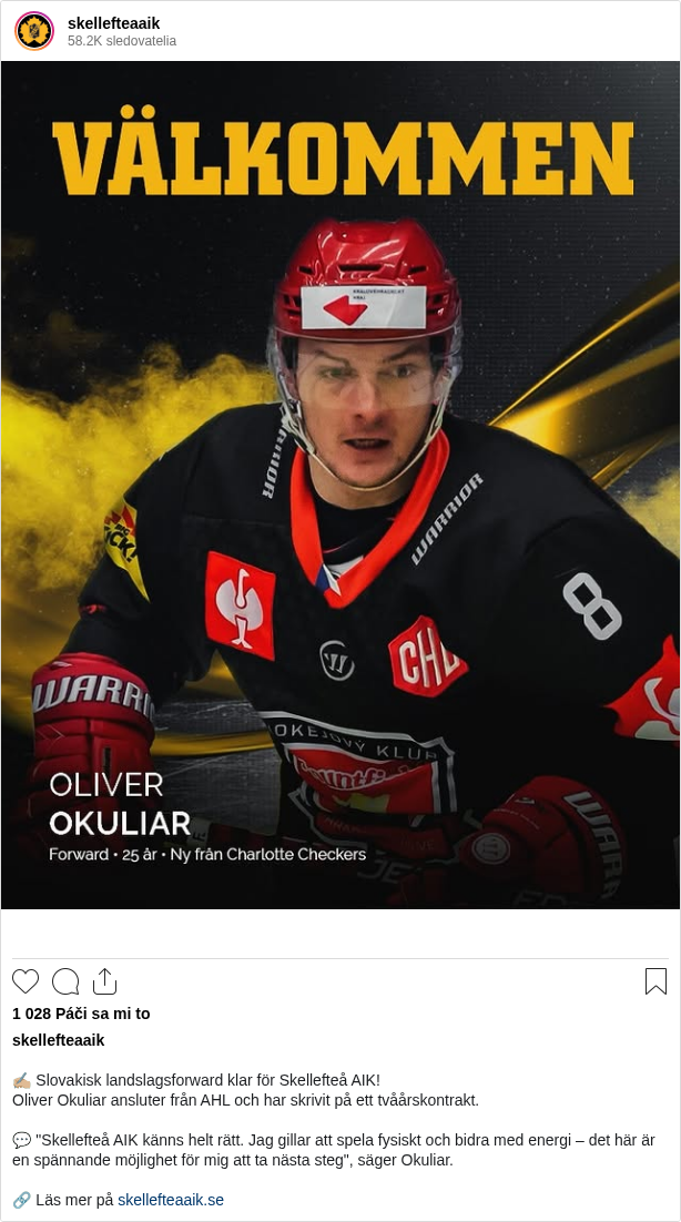 

✍🏼 Slovakisk landslagsforward klar för Skellefteå AIK!
Oliver Okuliar ansluter från AHL och har skrivit på ett tvåårskontrakt.

💬 "Skellefteå AIK känns helt rätt. Jag gillar att spela fysiskt och bidra med energi – det här är en spännande möjlighet för mig att ta nästa steg", säger Okuliar.

🔗 Läs mer på skellefteaaik.se