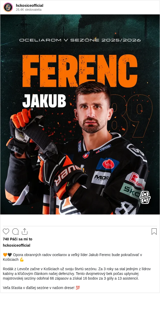 

🧡🖤 Opora obranných radov oceliarov a veľký líder Jakub Ferenc bude pokračovať v Košiciach 💪

Rodák z Levoče začne v Košiciach už svoju štvrtú sezónu. Za 3 roky sa stal jedným z lídrov kabíny a kľúčovým článkom našej defenzívy. Tento dvojmetrový bek počas uplynulej majstrovskej sezóny odohral 66 zápasov a získal 16 bodov za 3 góly a 13 asistencií.

Veľa šťastia v ďalšej sezóne v našom drese! 💯