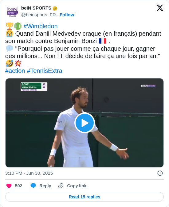 beIN SPORTS: 🏆🎾 #Wimbledon
😭 Quand Daniil Medvedev craque (en français) pendant son match contre Benjamin Bonzi 🇫🇷 :
💬 "Pourquoi pas jouer comme ça chaque jour, gagner des millions... Non ! Il décide de faire ça une fois par an." 🤣💥
#action #TennisExtra https://t.co/exE7SrDbYR