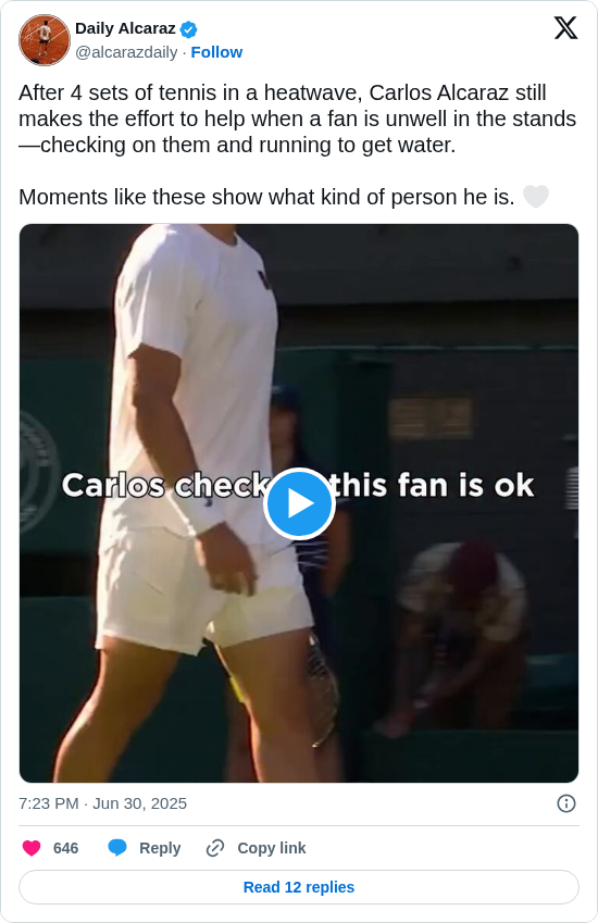 Daily Alcaraz: After 4 sets of tennis in a heatwave, Carlos Alcaraz still makes the effort to help when a fan is unwell in the stands—checking on them and running to get water. 

Moments like these show what kind of person he is. 🤍

 https://t.co/eQ3DBjt8Y6