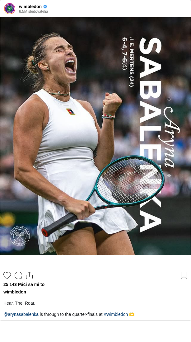 

Hear. The. Roar.

@arynasabalenka is through to the quarter-finals at #Wimbledon 🫶