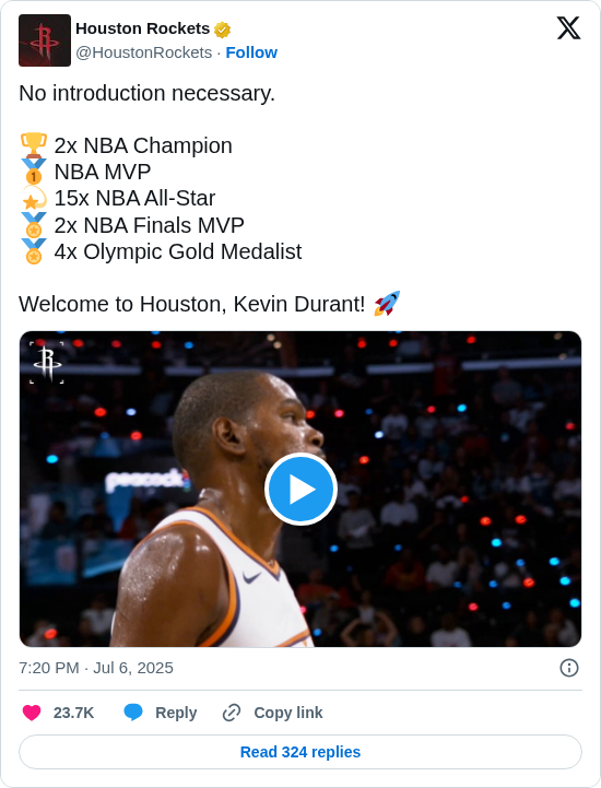 Houston Rockets: No introduction necessary.

🏆 2x NBA Champion
🥇 NBA MVP
💫 15x NBA All-Star
🏅 2x NBA Finals MVP
🏅 4x Olympic Gold Medalist

Welcome to Houston, Kevin Durant! 🚀 https://t.co/BSiZIXOXf7