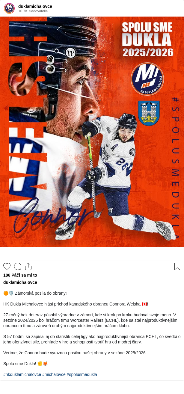 

🟠🛡️ Zámorská posila do obrany!

HK Dukla Michalovce hlási príchod kanadského obrancu Connora Welsha 🇨🇦!

27-ročný bek doteraz pôsobil výhradne v zámorí, kde si krok po kroku budoval svoje meno. V sezóne 2024/2025 bol hráčom tímu Worcester Railers (ECHL), kde sa stal najproduktívnejším obrancom tímu a zároveň druhým najproduktívnejším hráčom klubu.

S 57 bodmi sa zapísal aj do štatistík celej ligy ako najproduktívnejší obranca ECHL, čo svedčí o jeho ofenzívnej sile, prehľade v hre a schopnosti tvoriť hru od modrej čiary.

Veríme, že Connor bude výraznou posilou našej obrany v sezóne 2025/2026.

Spolu sme Dukla! ✊🦊

#hkduklamichalovce #michalovce #spolusmedukla