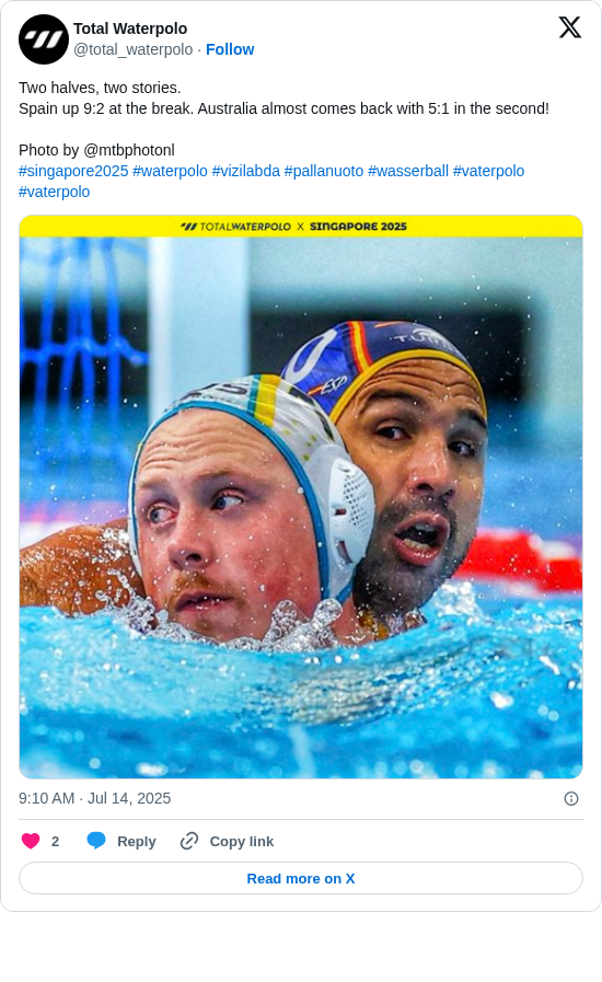 Total Waterpolo: Two halves, two stories.
Spain up 9:2 at the break. Australia almost comes back with 5:1 in the second! 

Photo by @mtbphotonl
#singapore2025 #waterpolo #vizilabda #pallanuoto #wasserball #vaterpolo #vaterpolo https://t.co/aDsMePMlLJ