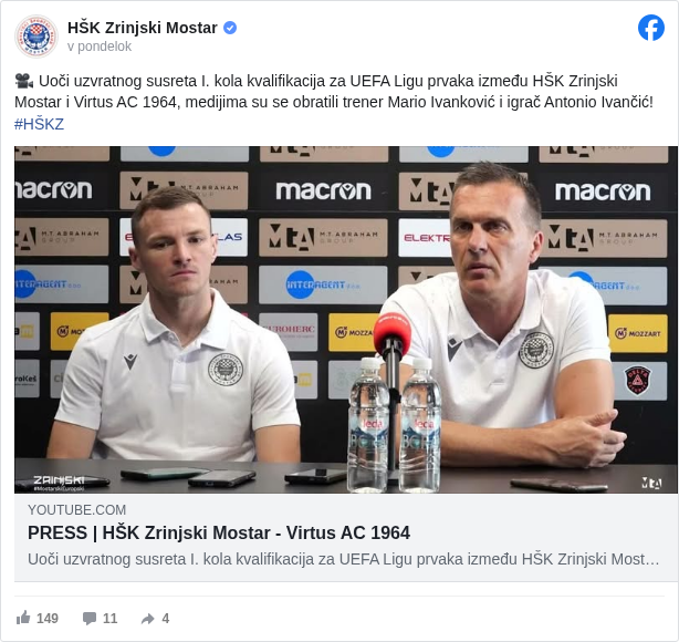 HŠK Zrinjski Mostar: 🎥 Uoči uzvratnog susreta I. kola kvalifikacija za UEFA Ligu prvaka između HŠK Zrinjski Mostar i Virtus AC 1964, medijima su se obratili trener Mario Ivanković i igrač Antonio Ivančić! #HŠKZ </hashtag/hškz?__eep__=6&fref=mentions&ref=embed_post>

