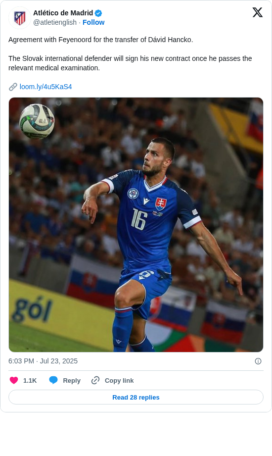 Atlético de Madrid: Agreement with Feyenoord for the transfer of Dávid Hancko.

The Slovak international defender will sign his new contract once he passes the relevant medical examination.

🔗 https://t.co/14wWIZ7IuS https://t.co/QE8baknmvj