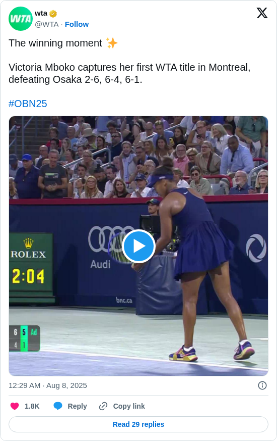 wta: The winning moment ✨

Victoria Mboko captures her first WTA title in Montreal, defeating Osaka 2-6, 6-4, 6-1.

#OBN25 https://t.co/OveLB47YMZ