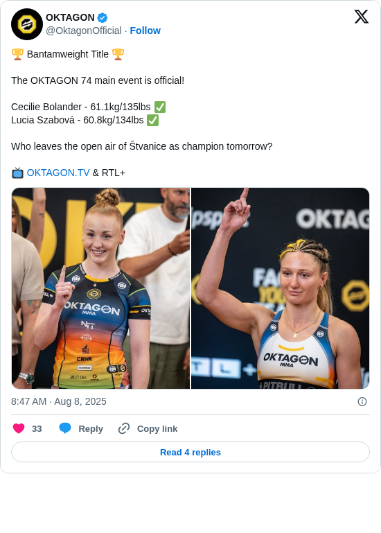OKTAGON: 🏆 Bantamweight Title 🏆

The OKTAGON 74 main event is official!

Cecilie Bolander - 61.1kg/135lbs ✅
Lucia Szabová - 60.8kg/134lbs ✅

Who leaves the open air of Štvanice as champion tomorrow?

📺 https://t.co/TVP7NaDRbZ &amp; RTL+ https://t.co/VTTQgOUkPO