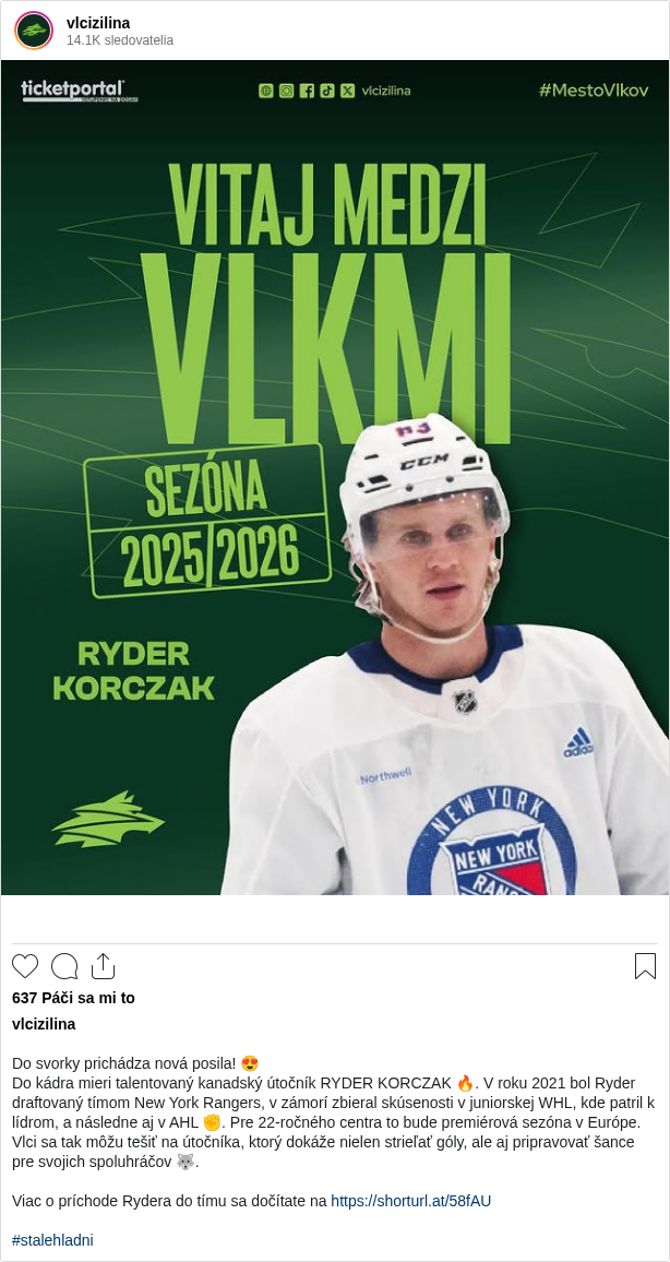 

Do svorky prichádza nová posila! 😍
Do kádra mieri talentovaný kanadský útočník RYDER KORCZAK 🔥. V roku 2021 bol Ryder draftovaný tímom New York Rangers, v zámorí zbieral skúsenosti v juniorskej WHL, kde patril k lídrom, a následne aj v AHL ✊. Pre 22-ročného centra to bude premiérová sezóna v Európe. Vlci sa tak môžu tešiť na útočníka, ktorý dokáže nielen strieľať góly, ale aj pripravovať šance pre svojich spoluhráčov 🐺.

Viac o príchode Rydera do tímu sa dočítate na https://shorturl.at/58fAU

#stalehladni