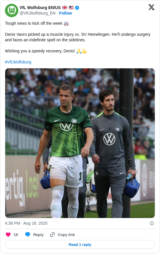 VfL Wolfsburg EN/US 🇬🇧 🇺🇸: Tough news to kick off the week 🚑 

Denis Vavro picked up a muscle injury vs. SV Hemelingen. He’ll undergo surgery and faces an indefinite spell on the sidelines. 

Wishing you a speedy recovery, Denis! 🙏💪

#VfLWolfsburg https://t.co/fE5Hq0Q0jJ