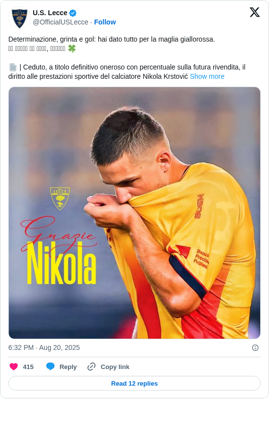 U.S. Lecce: Determinazione, grinta e gol: hai dato tutto per la maglia giallorossa.
𝐈𝐧 𝐛𝐨𝐜𝐜𝐚 𝐚𝐥 𝐥𝐮𝐩𝐨, 𝐍𝐢𝐤𝐨𝐥𝐚 🍀 

📄 | Ceduto, a titolo definitivo oneroso con percentuale sulla futura rivendita, il diritto alle prestazioni sportive del calciatore Nikola Krstović https://t.co/o5OTOKah9o