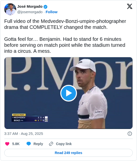 José Morgado: Full video of the Medvedev-Bonzi-umpire-photographer drama that COMPLETELY changed the match. 

Gotta feel for… Benjamin. Had to stand for 6 minutes before serving on match point while the stadium turned into a circus. A mess.  https://t.co/wkEz3B4K6B