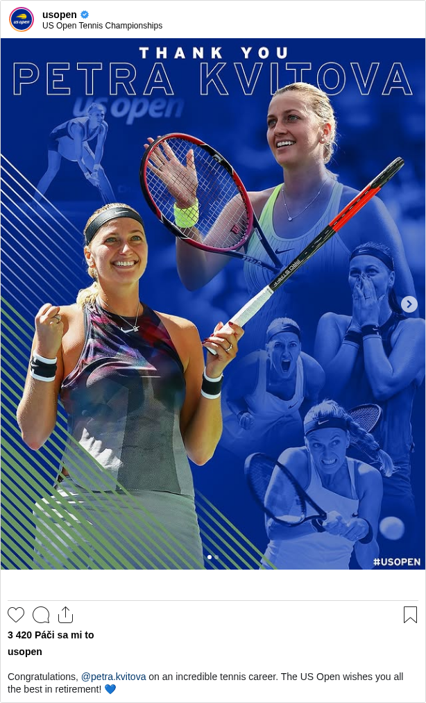 

Congratulations, @petra.kvitova on an incredible tennis career. The US Open wishes you all the best in retirement! 💙