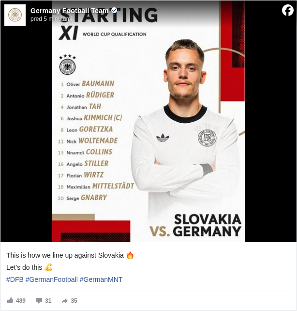 Germany Football Team: This is how we line up against Slovakia 🔥

 Let's do this 💪

 #DFB </hashtag/dfb?__eep__=6&fref=mentions&ref=embed_post> #GermanFootball </hashtag/germanfootball?__eep__=6&fref=mentions&ref=embed_post> #GermanMNT </hashtag/germanmnt?__eep__=6&fref=mentions&ref=embed_post>

