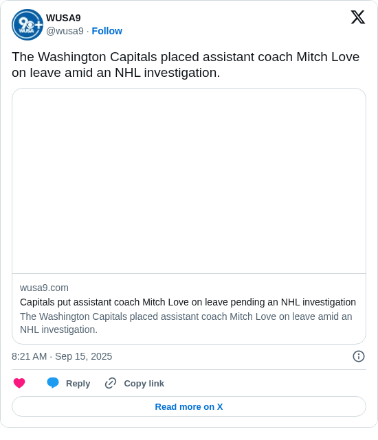 WUSA9: The Washington Capitals placed assistant coach Mitch Love on leave amid an NHL investigation. https://t.co/arw3eJmjl9