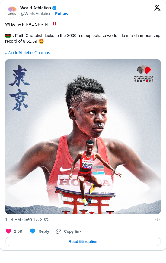 World Athletics: WHAT A FINAL SPRINT ‼️

🇰🇪's Faith Cherotich kicks to the 3000m steeplechase world title in a championship record of 8:51.69 🤩

#WorldAthleticsChamps https://t.co/OWUlyOGuPR