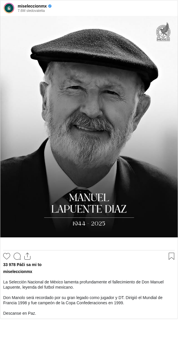 La Selección Nacional de México lamenta profundamente el fallecimiento de Don Manuel Lapuente, leyenda del futbol mexicano.
Don Manolo será recordado por su gran legado como jugador y DT. Dirigió el Mundial de Francia 1998 y fue campeón de la Copa Confederaciones en 1999.
Descanse en Paz.