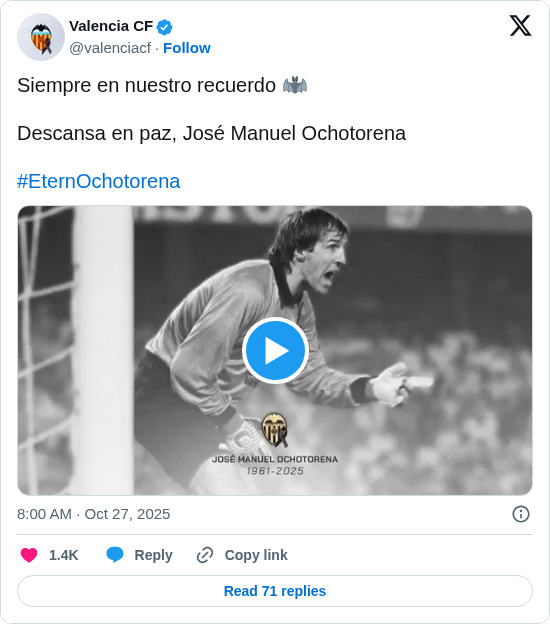 Valencia CF: Siempre en nuestro recuerdo 🦇
Descansa en paz, José Manuel Ochotorena
#EternOchotorena https://t.co/naRr1TAHQp