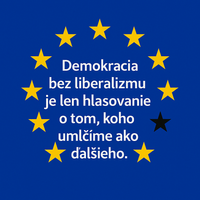 Demokracia znesie len jeden prívlastok: liberálna. Všetky ostatné sú len maskou tyranie.
