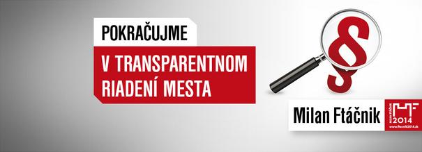 V takomto transparentnom riadení.