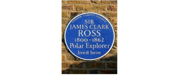 Pamätná tabuľa na dome, v ktorom žil James Clark Ross,. Ak by ste chceli navštíviť miesto, kde sa nachádza, tu je adresa: 2 Eliot Place Blackheath London