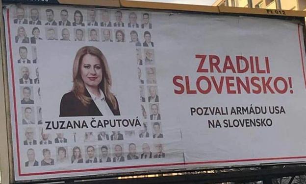 “They betrayed Slovakia and invited the US Army in,” reads the 2022 billboard.