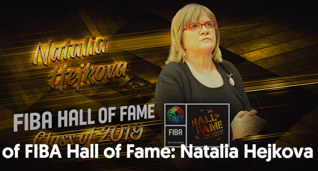 Od leta roku 2019 je Natália Hejková členka Siene slávy FIBA, teda Medzinárodnej basketbalovej federácie.