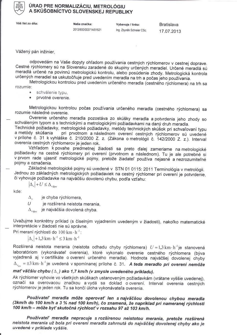 Vyjadrenie metrológie k názvosloviu a ako sa používa rozšírená neistota merania a chyba meradla