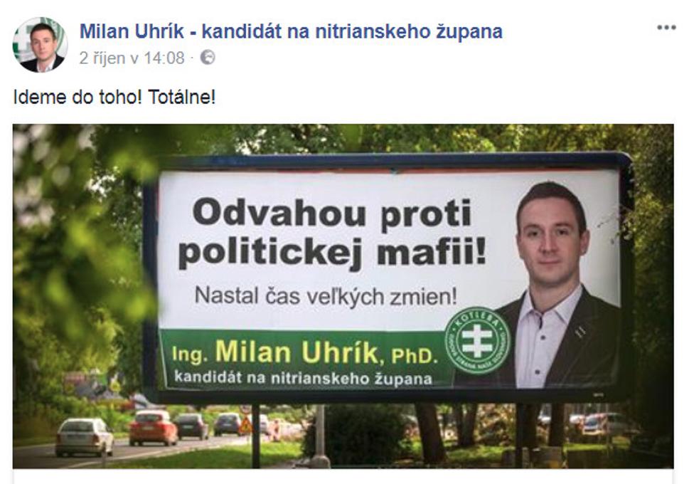 Billboardy kandidáta ĽSNS Milana Uhríka, ktoré na transparentnom účte strany nerozkryjete.