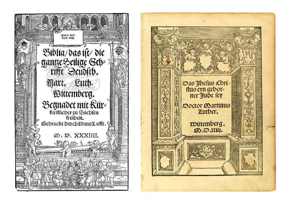 Titulné strany Lutherových kníh, ktoré ilustroval Lucas Cranach. Vľavo: prvý výtlačok prvého prekladu Biblie (1524), vpravo: spis "Ježiš sa narodil ako Žid" (1523)