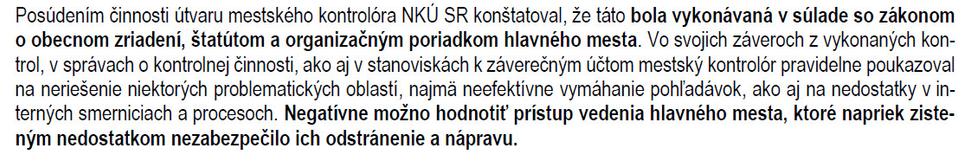 Najvyšší kontrolný úrad kontrolóra v správe pochválil.