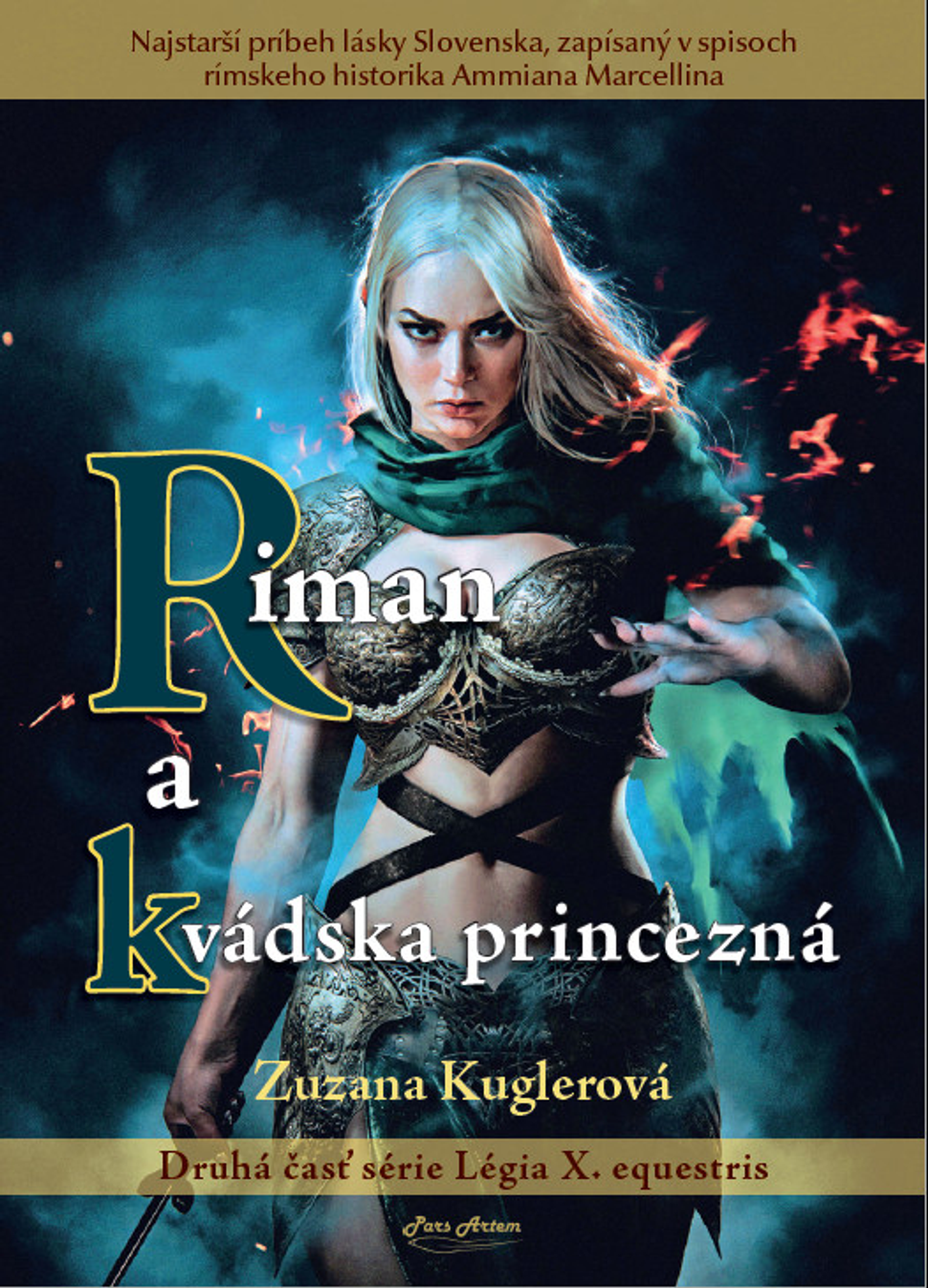 Riman a kvádska princezná. (r.2022).